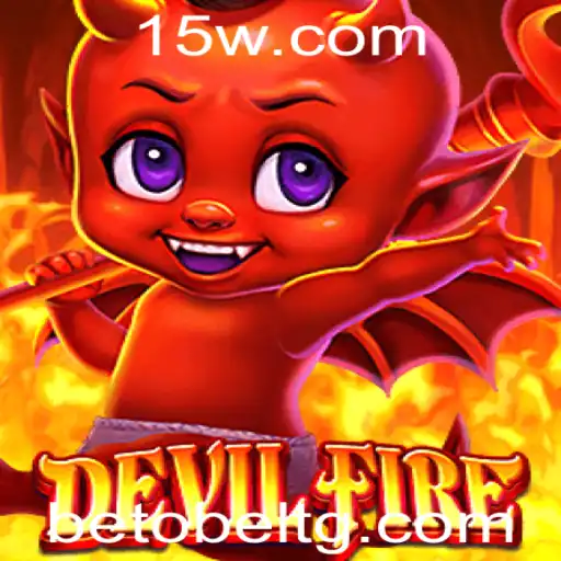 Descubra o Mundo de DevilFire: A Nova Experiência de Jogo com 8win